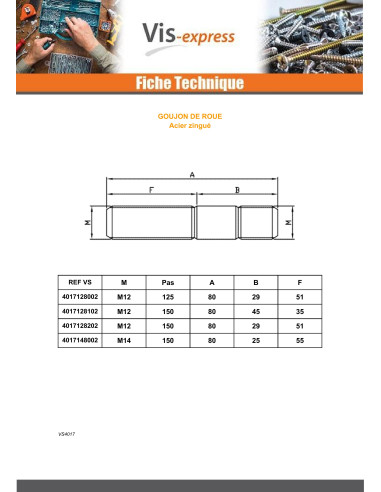 1 x Goujon De ROUE Acier zingué M12X80 Filetée...