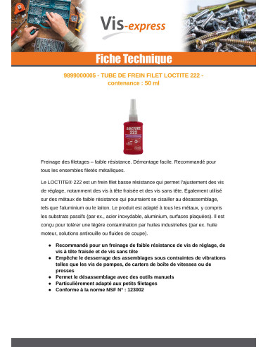1 x Frein filet Faible resistance 50ML LOCTITE 222