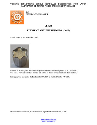1 x ELEMENT ANTI-INTRUSION TORX T40 Acier...
