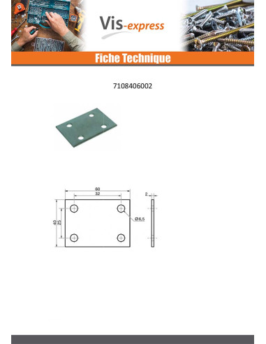 1 x Platine D'ASSEMBLAGE 40X60 Acier zingué
