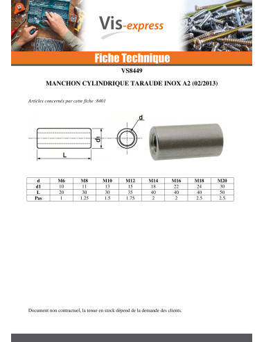 1 x Manchon Cylindrique Taraudé M16 22X40 Inox A2