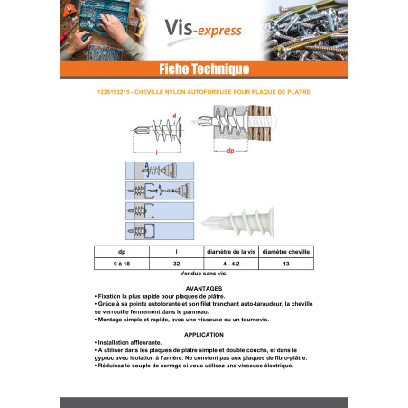 1 x Cheville Nylon AUTOFOREUSE PLAQUE PLATRE 13X32