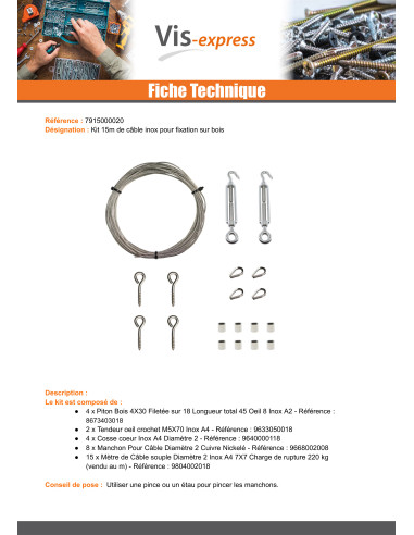 1 x Kit 15 mètres de cable inox diamètre 2
