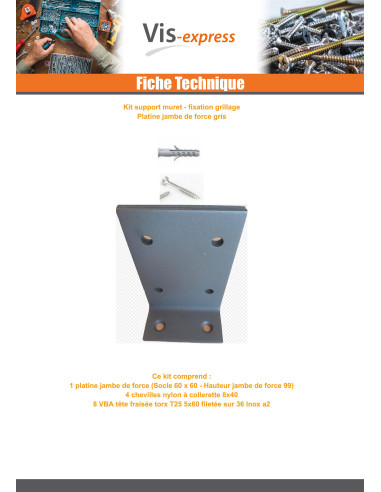 1 x KIT platine JAMBE De FORCE Gris