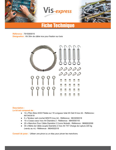 1 x Kit 30 mètres de cable inox diamètre 2