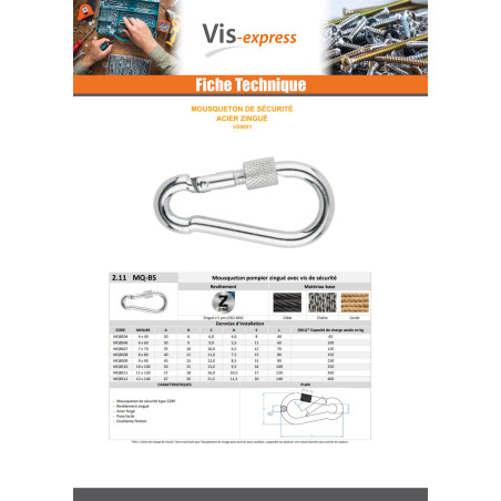 1 x Mousqueton de sécurité Diamètre Câble 9 Acier zingué