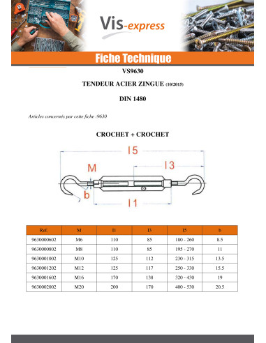 1 x Tendeur crochet crochet 8X110 Acier zingué