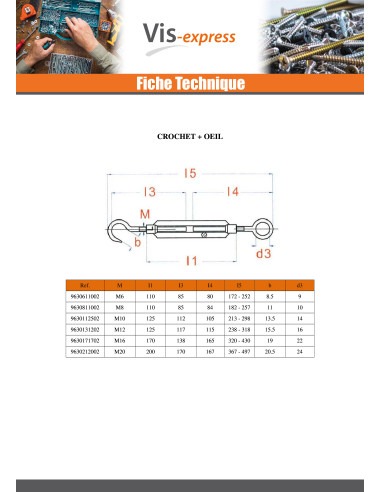 1 x Tendeur Crochet Oeil 8X110 Oeil 11 Acier...