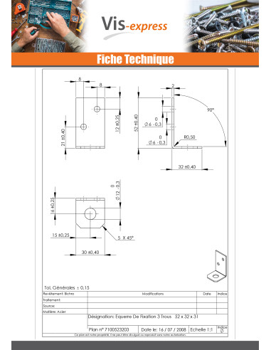 1 x Equerre 52X32X30 3 Trous Bichromaté