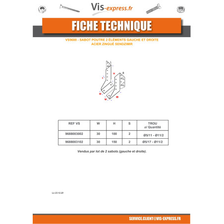 1 x Ensemble 2 Sabot de charpente Gauche Droite Sendzimir 30X150