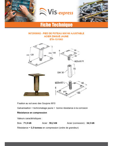 1 x Pied de poteau ajustable 80X160 Bichromaté