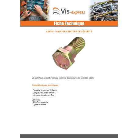 1 x Vis pour ceinture de sécurité 7/16" X 24 Bichromaté