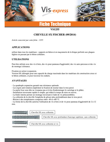 1 x Cheville Nylon Sans collerette Fischer SX 8X65