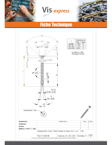 1 x VBA Vis bois agglo Tête fraisée TORX T40...
