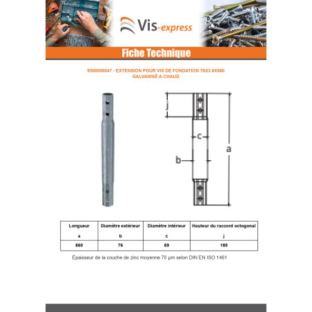 1 x Extension pour vis de fondation 76X3.6X860 Forte tenue à la corrosion Acier galvanisé à chaud