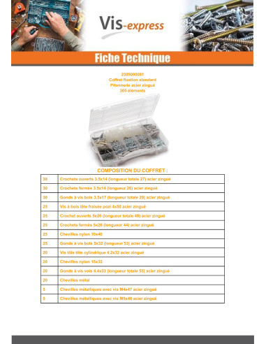 1 x Assortiment de fixations STANDARD 305 ELEMENTS